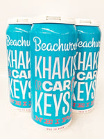 BEACHWOOD KHAKIS OR CAR KEYS? NE IPA