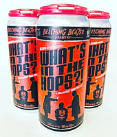 BELCHING BEAVER WHAT’S IN THE HOPS?! HAZY IPA