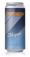 EL SEGUNDO DROP SHADOW HAZY IPA